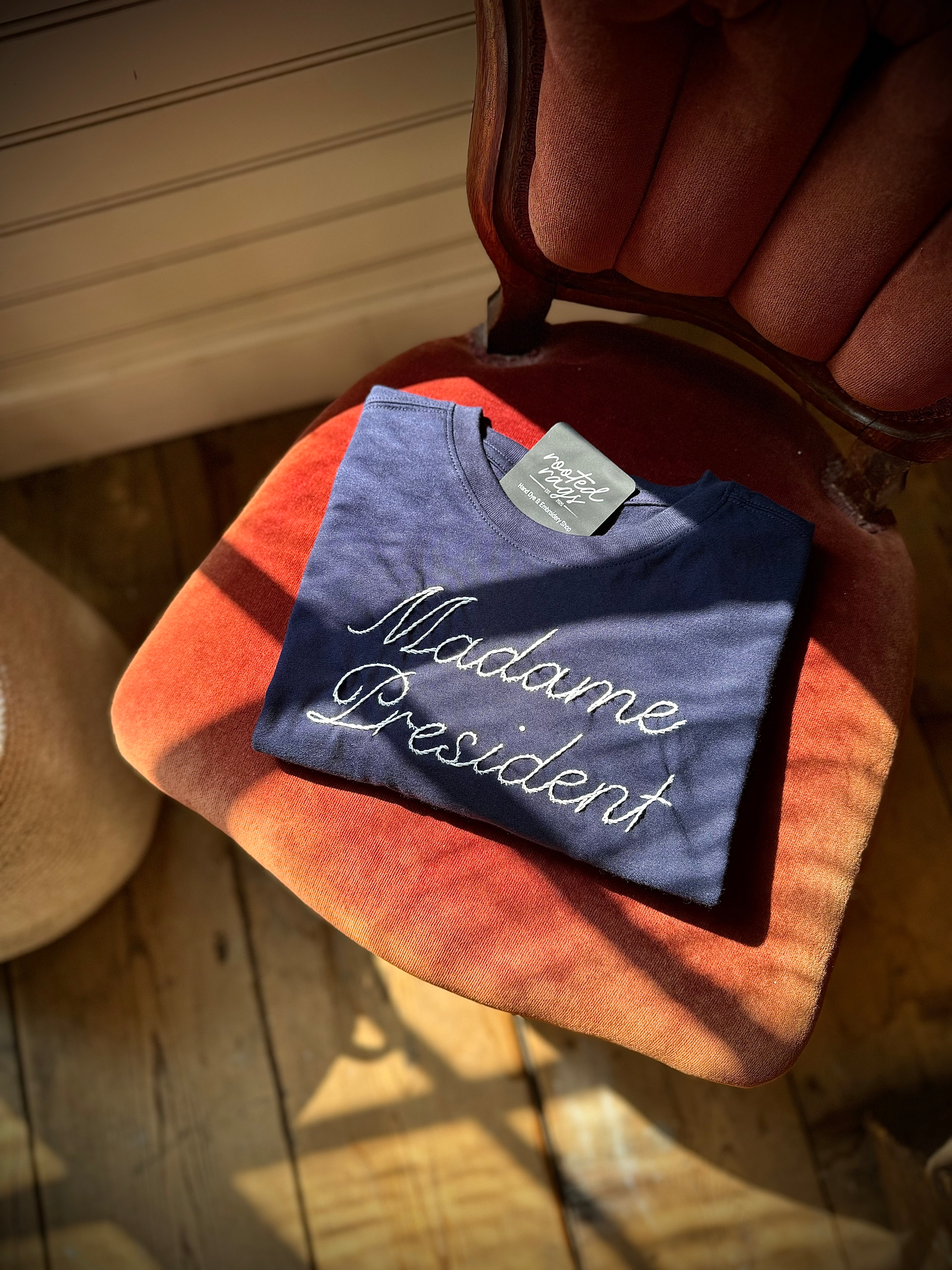 Madame President Hand Embroidered T-Shirt