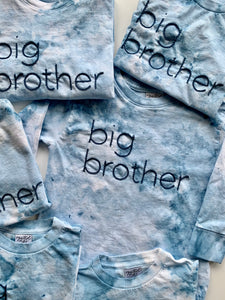 Big or Little Brother Ice Dyed and Hand Embroidered T-shirt or Onesie